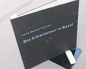 Seller image for Die Schwimmer in Basel. for sale by Antiquariat Hubertus von Somogyi-Erddy
