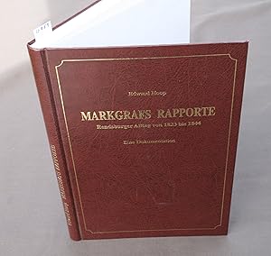 Immagine del venditore per Markgrafs Rapporte. Rendsburger Alltag von 1823 bis 1844. Eine Dokumentation. venduto da Antiquariat Hubertus von Somogyi-Erddy