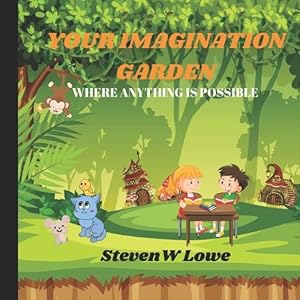 Seller image for Your Imagination Garden (Paperback) for sale by Grand Eagle Retail