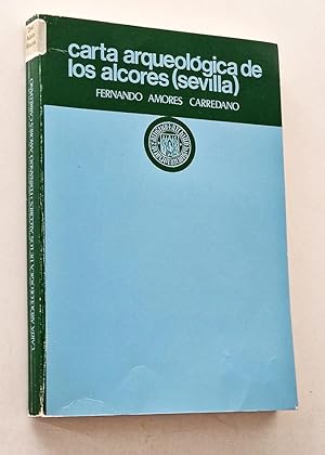 CARTA ARQUEOLÓGICA DE LOS ALCORES ( SEVILLA )