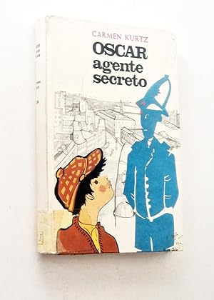 Seller image for OSCAR AGENTE SECRETO for sale by Libros con Vidas