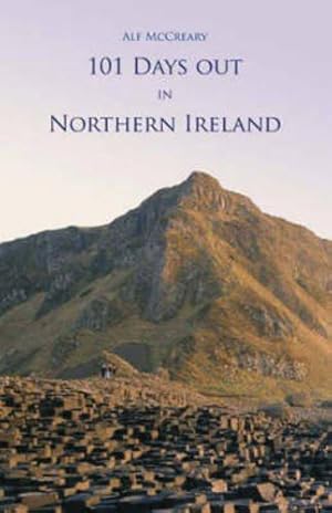 Seller image for 101 Days Out in Northern Ireland for sale by WeBuyBooks