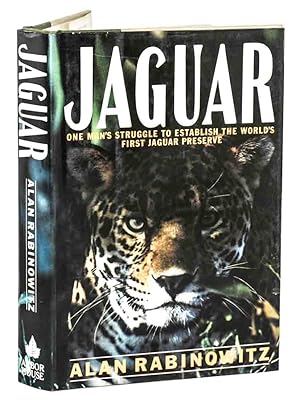 Seller image for Jaguar: one man's struggle to save Jaguars in the wild. for sale by Andrew Isles Natural History Books