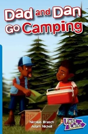 Bild des Verkufers fr Fast Lane Evaluation Top-up Pack: Dad and Dan Go Camping: Fast Lane Blue Fiction: 22 zum Verkauf von WeBuyBooks