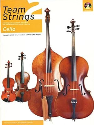 Bild des Verkufers fr Team Strings 2: Cello (with CD) zum Verkauf von WeBuyBooks