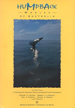 Imagen del vendedor de Humpback whales of Australia: a catalogue of individual whales identified by fluke photographs. a la venta por Andrew Isles Natural History Books