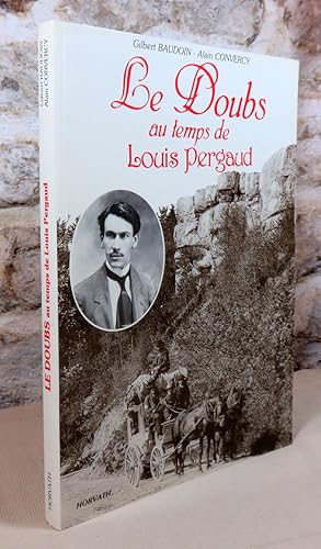 Seller image for Le Doubs au temps de Louis Pergaud. for sale by Latulu