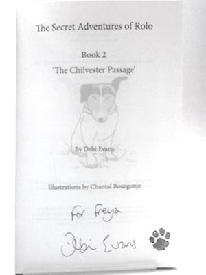 Bild des Verkufers fr The Secret Adventures of Rolo: The Chilvester Passage Book 2 zum Verkauf von World of Rare Books