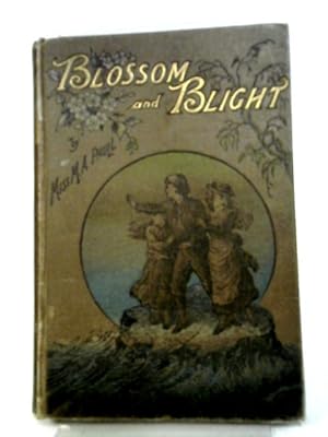 Image du vendeur pour Blossom And Blight mis en vente par World of Rare Books