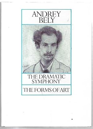 Seller image for The Dramatic Symphony. Translated by Roger and Angela Keys. The Forms of Art. Translated by Dr John Elsworth. for sale by City Basement Books