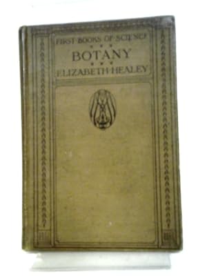 Seller image for A First Book of Botany (First Book of Science) for sale by World of Rare Books