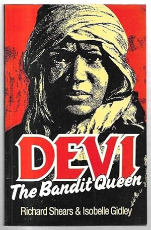 Image du vendeur pour Devi: The Bandit Queen. mis en vente par City Basement Books