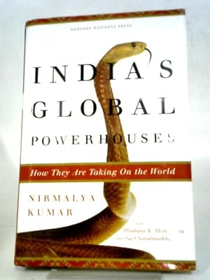 Seller image for India's Global Powerhouses: How They Are Taking on the World for sale by World of Rare Books