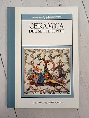 Imagen del vendedor de Ceramica del Settecento a la venta por Librera Dilogo