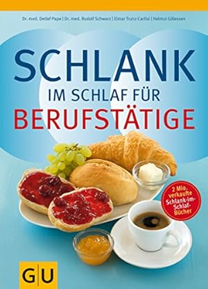 Imagen del vendedor de Schlank im Schlaf fr Berufsttige a la venta por WeBuyBooks