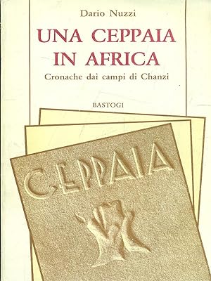 Bild des Verkufers fr Una ceppaia in Africa zum Verkauf von Librodifaccia
