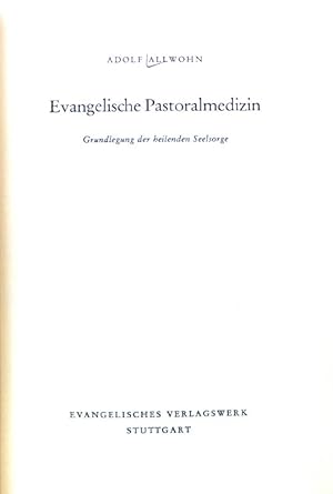 Bild des Verkufers fr Evangelische Pastoralmedizin : Grundlegung d. heilenden Seelsorge. zum Verkauf von books4less (Versandantiquariat Petra Gros GmbH & Co. KG)
