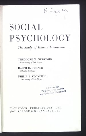 Seller image for Social Psychology. The Study of Human Interaction. for sale by books4less (Versandantiquariat Petra Gros GmbH & Co. KG)
