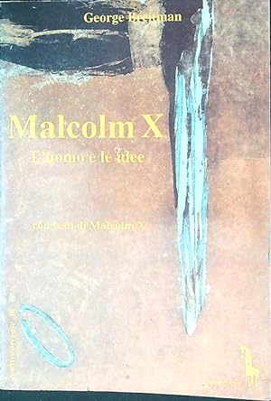 Bild des Verkufers fr Malcolm X. L'uomo e le idee zum Verkauf von Librodifaccia
