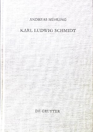 Imagen del vendedor de Karl Ludwig Schmidt : "und Wissenschaft ist Leben". Arbeiten zur Kirchengeschichte ; Bd. 66 a la venta por books4less (Versandantiquariat Petra Gros GmbH & Co. KG)