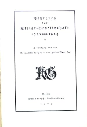 Bild des Verkufers fr Jahrbuch der Kleist-Gesellschaft 1923 und 1924. Schriften der Kleist-Gesellschaft. Bd. 3 und 4. zum Verkauf von books4less (Versandantiquariat Petra Gros GmbH & Co. KG)