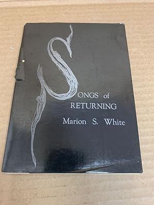 SONGS OF RETURNING [SIGNED]