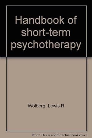 Bild des Verkufers fr Handbook of Short-Term Psychotherapy zum Verkauf von WeBuyBooks