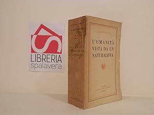 L'umanità vista da un naturalista