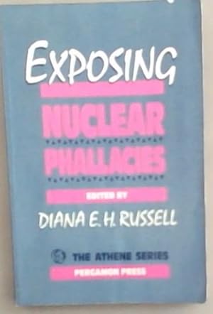 Immagine del venditore per Exposing Nuclear Phallacies venduto da Chapter 1