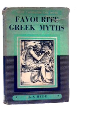 Bild des Verkufers fr Favourite Greek Myths zum Verkauf von World of Rare Books