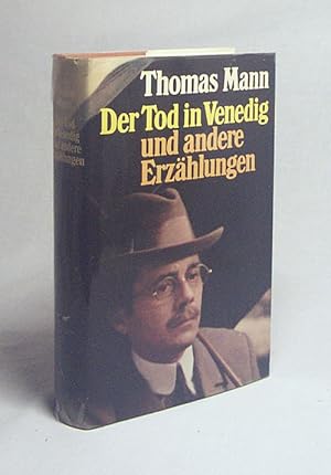 Bild des Verkufers fr Der Tod in Venedig und andere Erzhlungen / Thomas Mann zum Verkauf von Versandantiquariat Buchegger