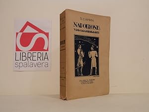 Napoleone visto dai contemporanei : Thibaudeau, Roederer, Chaptal, Bourrienne, Gourgaud