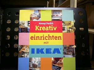 Bild des Verkufers fr Kreativ einrichten mit IKEA - pfiffige Ideen und praktische Tips zum Verkauf von Antiquariat im Kaiserviertel | Wimbauer Buchversand