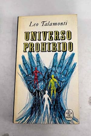 Imagen del vendedor de Universo prohibido a la venta por Alcan Libros