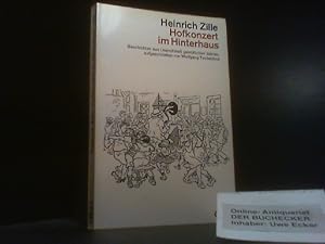 Bild des Verkufers fr Heinrich Zille, Hofkonzert im Hinterhaus : Geschichten aus (manchmal) gemtl. Jahren. aufgeschrieben von / dtv ; 1457 zum Verkauf von Der Buchecker