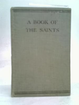 Seller image for A Book of the Saints for sale by World of Rare Books