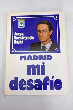 Imagen del vendedor de Madrid, mi desafo a la venta por Alcan Libros