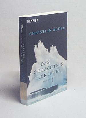 Seller image for Das Gedchtnis der Insel : Roman / Christian Buder for sale by Versandantiquariat Buchegger