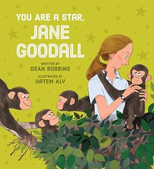 Imagen del vendedor de You Are a Star, Jane Goodall! a la venta por GreatBookPrices