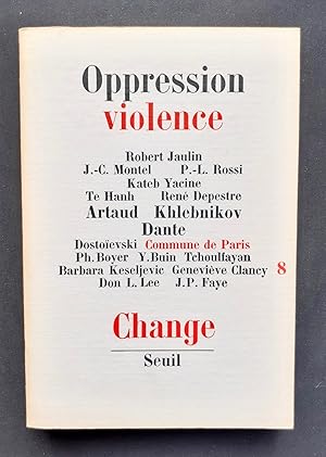 Image du vendeur pour Oppression violence - Change N 8 - changer la violence - mis en vente par Le Livre  Venir