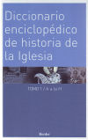 Imagen del vendedor de Diccionario enciclopdico de historia de la iglesia - 2 Tomos a la venta por Agapea Libros