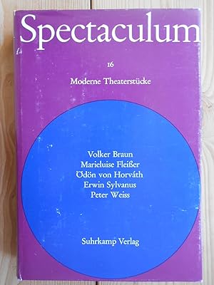 Spectaculum 16. Moderne Theaterstücke; Teil: 16 : Fünf moderne Theaterstücke. Volker Braun - Mari...