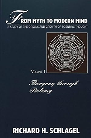 Imagen del vendedor de Theogony Through Ptolemy (v. 1): A Study of the Origins and Growth of Scientific Thought (American University Studies, Series 5: Philosophy) a la venta por WeBuyBooks