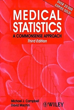 Bild des Verkufers fr Medical Statistics: A Commonsense Approach zum Verkauf von WeBuyBooks
