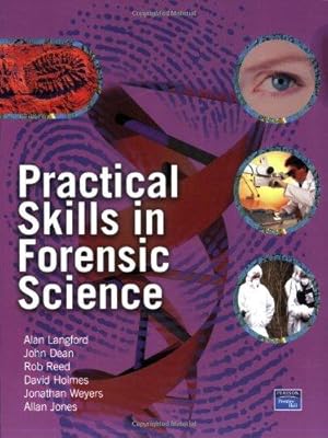 Image du vendeur pour Practical Skills in Forensic Science mis en vente par WeBuyBooks