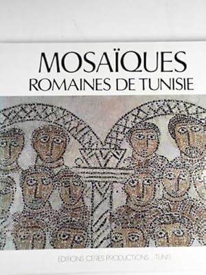 Image du vendeur pour Mosaiques Romaines de Tunisie / Roman mosaics of Tunisia / Romische mosaiken in Tunesien mis en vente par Cotswold Internet Books