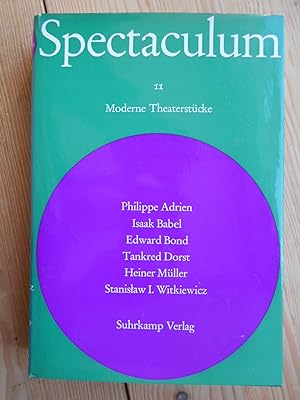 Spectaculum 11. Moderne Theaterstücke; Teil: 11 : Sechs moderne Theaterstücke. Adrien - Babel - B...