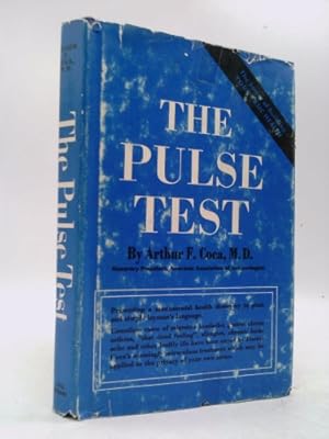 Imagen del vendedor de The Pulse Test: The Secret of Building Your Basic Health a la venta por ThriftBooksVintage