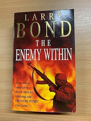 1996 LARRY BOND "THE ENEMY WITHIN" WAR FICTION THICK PAPERBACK BOOK (P3)