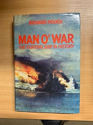 Seller image for 1979 "MAN O' WAR THE FIGHTING SHIP IN HISTORY" RICHARD HOUGH HARDBACK BOOK (P5) for sale by REAYTRO